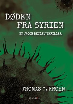 Døden fra Syrien - Krohn, Thomas C.