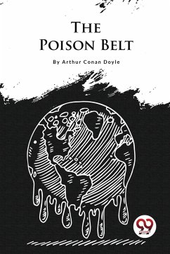 The Poison Belt - Doyle, Arthur Conan