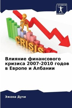 Vliqnie finansowogo krizisa 2007-2010 godow w Ewrope i Albanii - Duchi, Jezhona