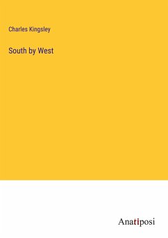 South by West - Kingsley, Charles