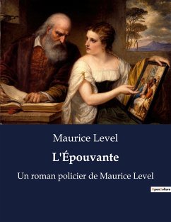 L'Épouvante - Level, Maurice