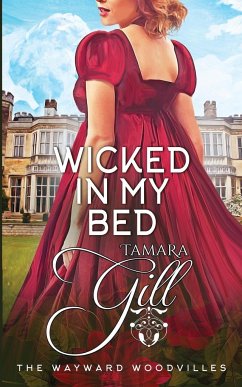 Wicked in my Bed - Gill, Tamara