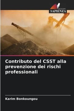 Contributo del CSST alla prevenzione dei rischi professionali - Bonkoungou, Karim