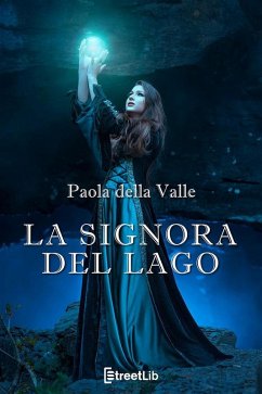 Cover La Signora del lago (eBook, ePUB)