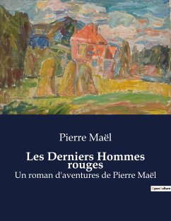 Les Derniers Hommes rouges - Maël, Pierre