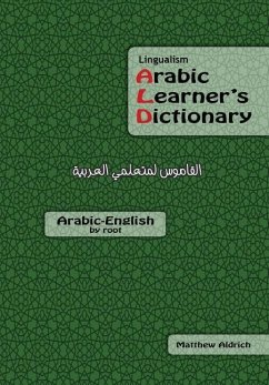 Lingualism Arabic Learner's Dictionary: Arabic-English - Aldrich, Matthew