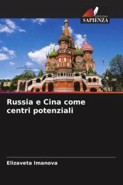 Russia e Cina come centri potenziali - Imanova, Elizaveta