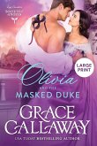 Olivia and the Masked Duke (Large Print)