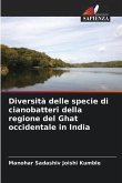 Diversità delle specie di cianobatteri della regione del Ghat occidentale in India