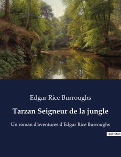 Tarzan Seigneur de la jungle - Burroughs, Edgar Rice