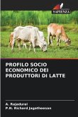 PROFILO SOCIO ECONOMICO DEI PRODUTTORI DI LATTE
