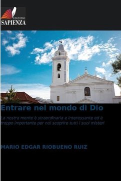 Entrare nel mondo di Dio - Riobueno Ruiz, Mario Edgar