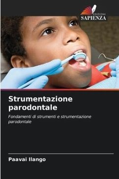 Strumentazione parodontale - Ilango, Paavai