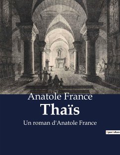 Thaïs - France, Anatole