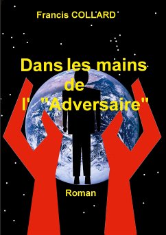 Dans les mains de l' "Adversaire" (eBook, ePUB)