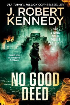 No Good Deed - Kennedy, J. Robert