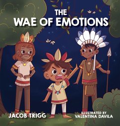 The WAE of Emotions - Trigg, Jacob