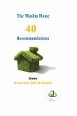 The Muslim Home - 40 Recommendations