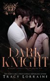 Dark Knight Dark Knight