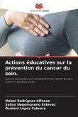 Actions éducatives sur la prévention du cancer du sein.