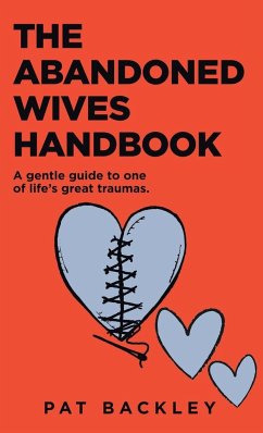 The Abandoned Wives Handbook - Backley, Pat