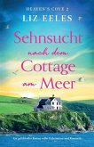 Sehnsucht nach dem Cottage am Meer