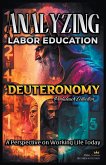 Analyzing the Labor Education in Deuteronomy