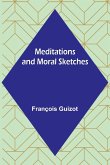 Meditations and Moral Sketches