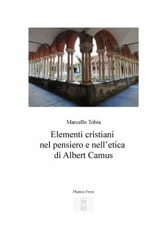 Elementi cristiani nel pensiero e nell'etica di Albert Camus (eBook, ePUB) - Tobia, Marcello