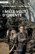 I mille volti d'Oriente (eBook, ePUB) - Bild 1