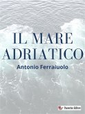 Il mare Adriatico (eBook, ePUB)