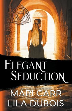 Elegant Seduction - Carr, Mari; Dubois, Lila