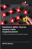 Gestione delle risorse umane nelle organizzazioni