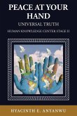 Peace At Your Hand: Human Knowledge Center Stage II