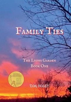 Family Ties - Foley, D. M.