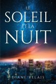 le soleil et la nuit