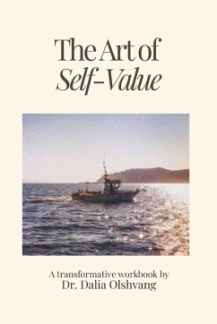 The Art of Self-Value - Olshvang, Dalia
