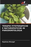 TERAPIE FITOTERAPICHE E NATUROPATICHE IN PARODONTOLOGIA