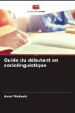 Guide du débutant en sociolinguistique