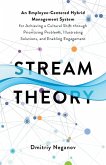 Stream Theory