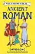 What It Was Like to Be an Ancient Roman - Bild 1