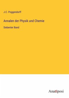 Annalen der Physik und Chemie - Poggendorff, J. C.