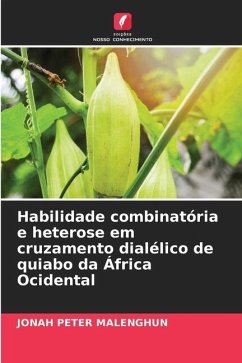 Habilidade combinatória e heterose em cruzamento dialélico de quiabo da África Ocidental - PETER MALENGHUN, JONAH