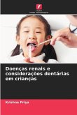 Doenças renais e considerações dentárias em crianças