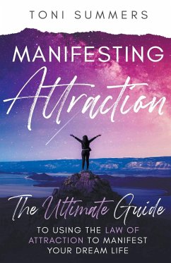 Manifesting Attraction - Summers, Toni