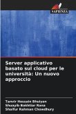 Server applicativo basato sul cloud per le università: Un nuovo approccio