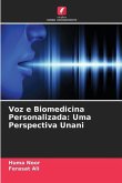 Voz e Biomedicina Personalizada: Uma Perspectiva Unani