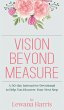 Vision Beyond Measure - Bild 1
