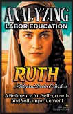 Analyzing Labor Education in Ruth