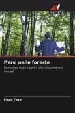 Persi nelle foreste